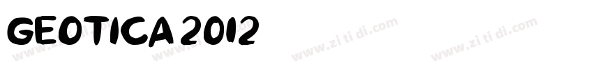 Geotica 2012字体转换
